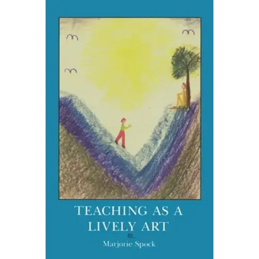 Teaching as a Lively Art
