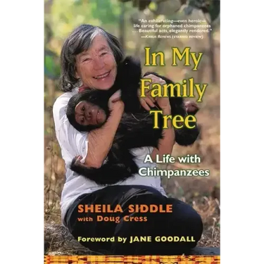 In My Family Tree: A Life with Chimpanzees