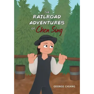 The Railroad Adventures of Chen Sing