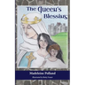 The Queen's Blessing