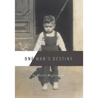 One Man's Destiny