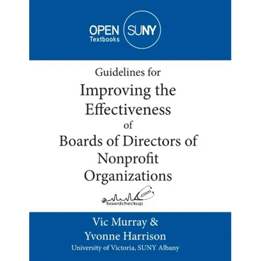 Guidelines for Improving the Effectiveness of Boards of Directors of Nonprofit Organizations