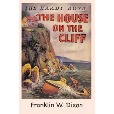 The Hardy Boys: The House on the Cliff (Book 2)