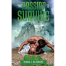 The Passion to Survive