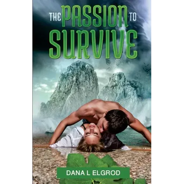 The Passion to Survive