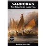 Sandokan: The Pirates of Malaysia