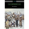 War and Peace (Translated by Louise and Aylmer Maude)
