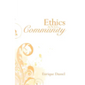 Ethics and Community