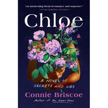 Chloe: A Novel of Secrets and Lies