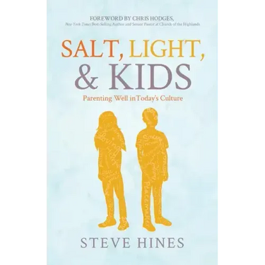Salt, Light, & Kids