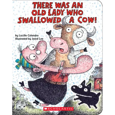 There Was an Old Lady Who Swallowed a Cow! (Board Book)