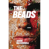 The Beads: A Novel of Old Money and the Desperate Search for Love