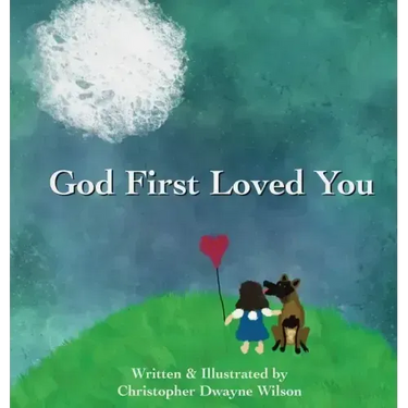 God First Loved You