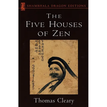 The Five Houses of Zen