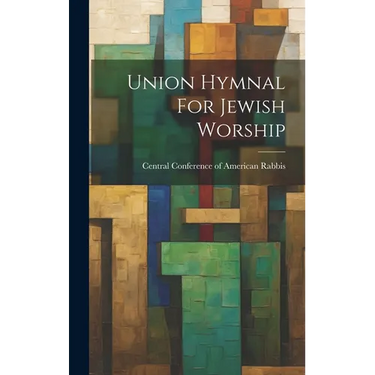 Union Hymnal For Jewish Worship