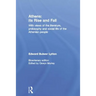 Athens: Its Rise and Fall: With Views of the Literature, Philosophy, and Social Life of the Athenian People