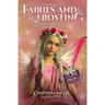 Fairies and Frosting Enhanced