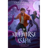 The Multiverse Askew