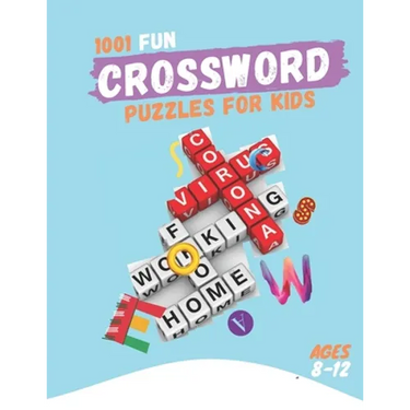 1001 Fun Crossword puzzles for Kids Ages 8-12: Fun Crosswords, Easy to Hard Words to Improve Vocabulary and General, Ages 8, 9, 10, 11 & 12 and Up