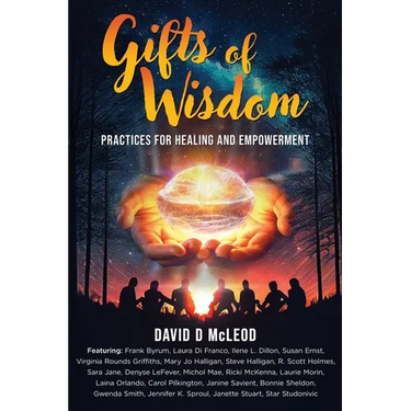 Gifts of Wisdom: Practices for Healing and Empowerment