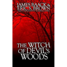 The Witch of Devil's Woods