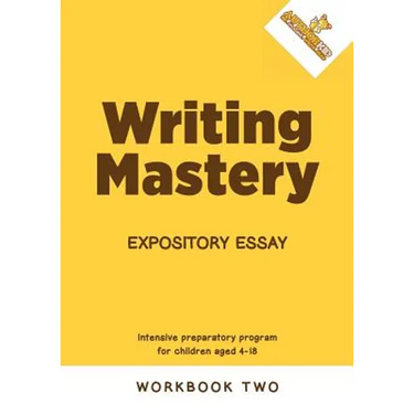 Writing Mastery: Expository Essay: Expository Essay