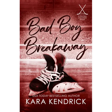 Bad Boy Breakaway: A Small Town Enemies to Lovers Hockey Romance