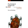 Psychological Insight into the Bible: Texts and Readings