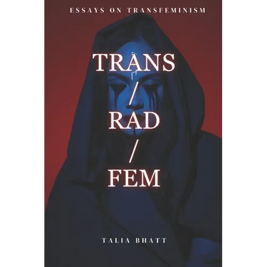 Trans/Rad/Fem