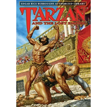 Tarzan and the Lost Empire: Edgar Rice Burroughs Authorized Library