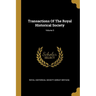 Transactions Of The Royal Historical Society; Volume 5