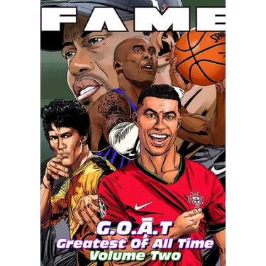 Fame: G.O.A.T: Kobe Bryant, Cristiano Ronaldo, Bruce Lee & Tiger Woods