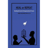 Heal or Repeat: Breaking The Cycle Of Intergenerational Trauma