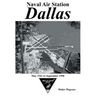 Naval Air Station Dallas