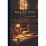 The Lost Casket