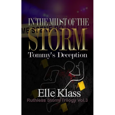 In the Midst of the Storm Tommy's Deception