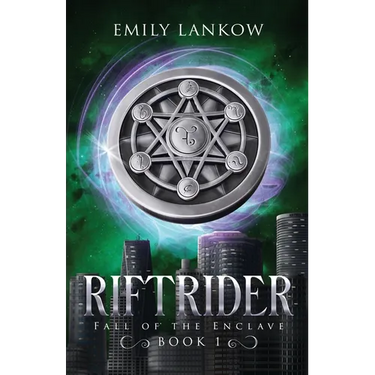 Riftrider: Fall of the Enclave, book I