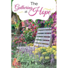 The Gathering At Hope