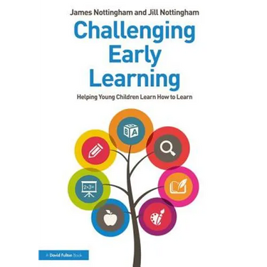 Challenging Early Learning: Helping Young Children Learn How to Learn