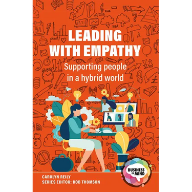 Leading with Empathy: Supporting People in a Hybrid World