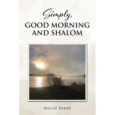 Simply, Good Morning and Shalom