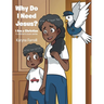 Why Do I Need Jesus?