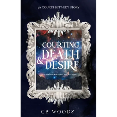 Courting Death & Desire