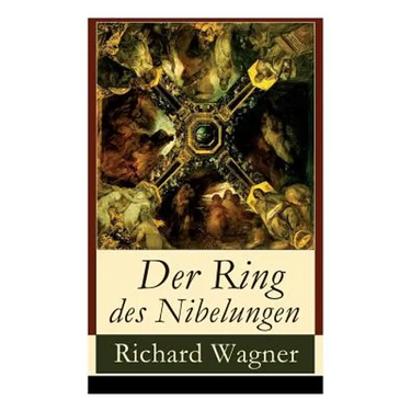 Der Ring des Nibelungen: Opernzyklus: Das Rheingold + Die Walküre + Siegfried + Götterdämmerung