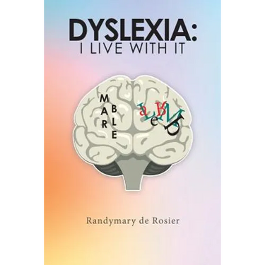 Dyslexia: I Live with It