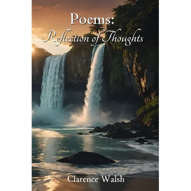 Poems: Reflection of Thoughts