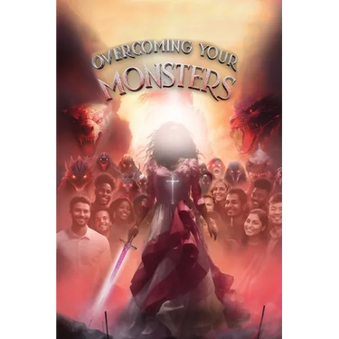 Overcoming your Monsters
