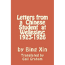 Letters From a Chinese Student at Wellesley: 1923-1926