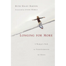 Longing for More: A Woman's Path to Transformation in Christ