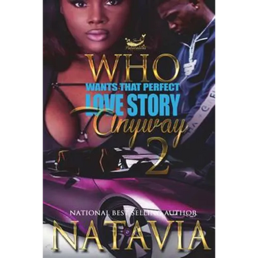 Who Wants That Perfect Love Story Anyway 2